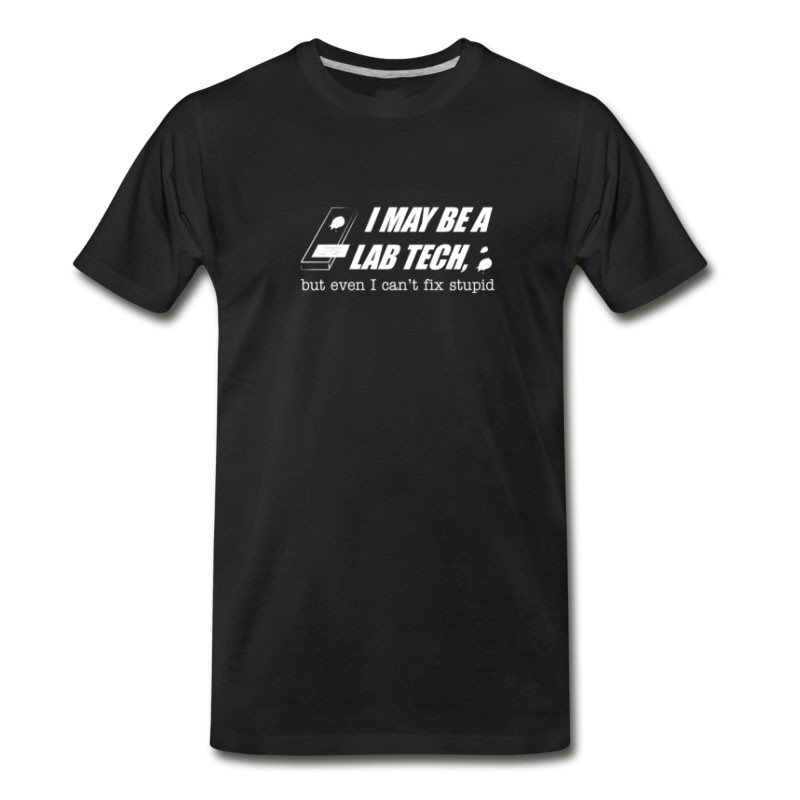 Men S Lab Tech Medical Lab Technologist Funny Quote T Shirt Titatee