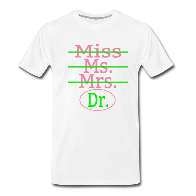 Men S Miss Ms Mrs Dr Pink And Green T Shirt Titatee